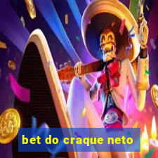 bet do craque neto